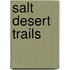 Salt Desert Trails
