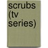 Scrubs (Tv Series)