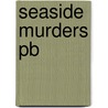 Seaside Murders Pb door Goodman J