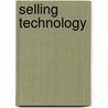 Selling Technology door Asaf Darr