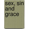 Sex, Sin And Grace door Judith Plaskow