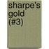 Sharpe's Gold (#3)