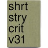 Shrt Stry Crit V31 door Gale Group