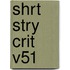 Shrt Stry Crit V51