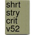 Shrt Stry Crit V52
