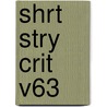 Shrt Stry Crit V63 by Janet Witalec