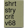 Shrt Stry Crit V68 door Joseph Palmisano