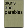 Signs And Parables by Jacques Geninasca