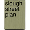 Slough Street Plan door Geographers' A-Z. Map Company