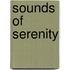 Sounds of Serenity