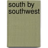 South By Southwest door Johnny D. Boggs