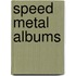 Speed Metal Albums