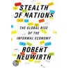 Stealth Of Nations door Robert Neuwirth
