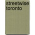 Streetwise Toronto