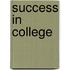 Success In College