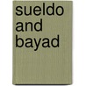 Sueldo  And  Bayad by Jose S. Arcilla