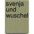Svenja Und Wuschel