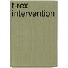 T-Rex Intervention door Karl Vincent