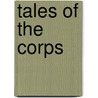 Tales Of The Corps door Peter J. Tomasi