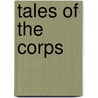 Tales Of The Corps by Peter J. Tomasi