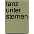 Tanz unter Sternen