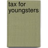 Tax for Youngsters by Klaus Seeber