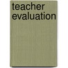 Teacher Evaluation door Marlene Isore