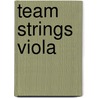 Team Strings Viola door Richard Duckett