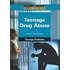 Teenage Drug Abuse