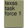 Texas Task Force 1 by Bud Force