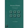 The Acts Of Thomas by A.F.J. Klijn