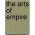 The Arts Of Empire