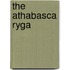 The Athabasca Ryga