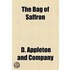 The Bag Of Saffron