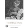 The Biblical Dante by V. Stanley Benfell