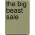 The Big Beast Sale