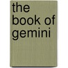 The Book Of Gemini door Barry Hemmerle