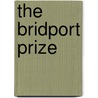 The Bridport Prize door Onbekend