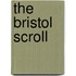 The Bristol Scroll