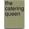 The Catering Queen door Not Available