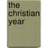 The Christian Year