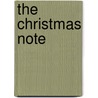 The Christmas Note by Donna VanLiere