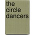 The Circle Dancers