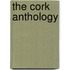 The Cork Anthology