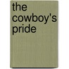 The Cowboy's Pride door Charlene Sands