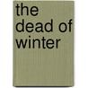 The Dead Of Winter by Jane Adams