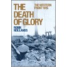 The Death Of Glory door Robin Neillands