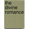 The Divine Romance door Paul Michael
