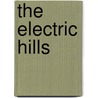 The Electric Hills door Michael McLean