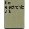 The Electronic Ark door Andy Habermacher